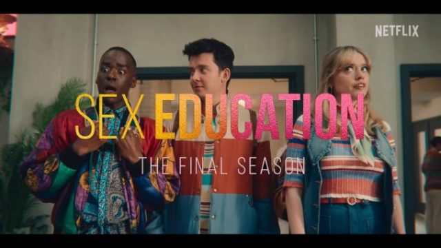 Estren La Temporada De La Exitosa Serie Sex Education E Incluye A