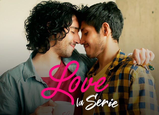 Love: La Serie